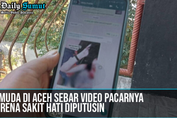 pemuda aceh sebar video pacar