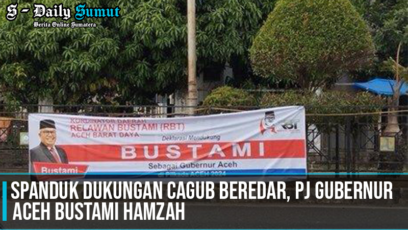 Spanduk Dukungan Cagub beredar, Pj Gubernur Aceh Bustami Hamzah