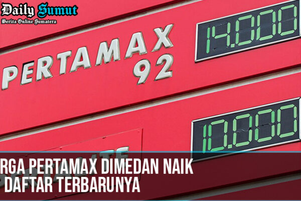 Harga Pertamax Dimedan Naik, Ini Daftar Terbarunya